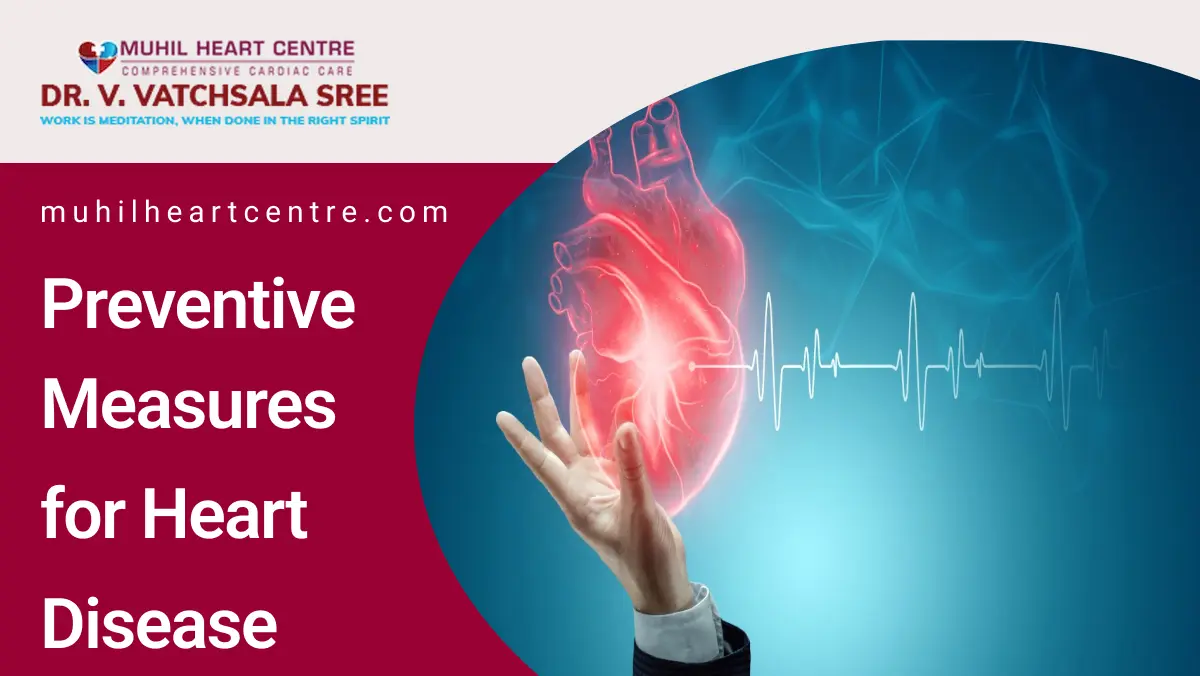 Preventive Measures for Heart Disease | Anjidental Care